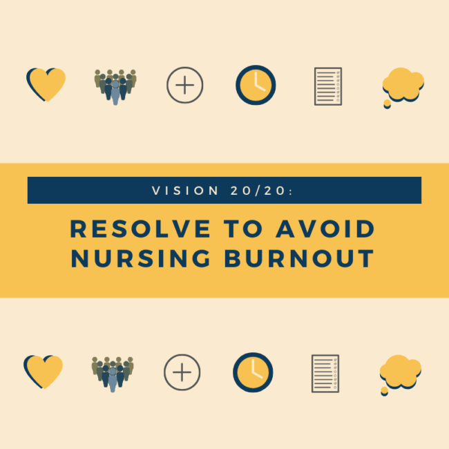 Resolve to Avoid Nursing Burnout