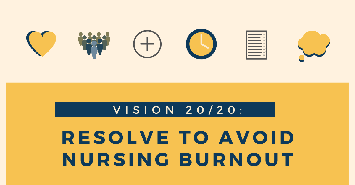 Resolve to Avoid Nursing Burnout
