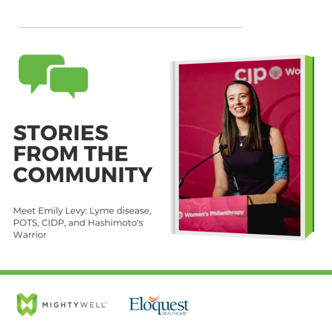 Blog 63 Thumbnail Stories from the Community - Meet Emily Levy, Lyme disease, POTS, CIOP and Hashimotos Warrior