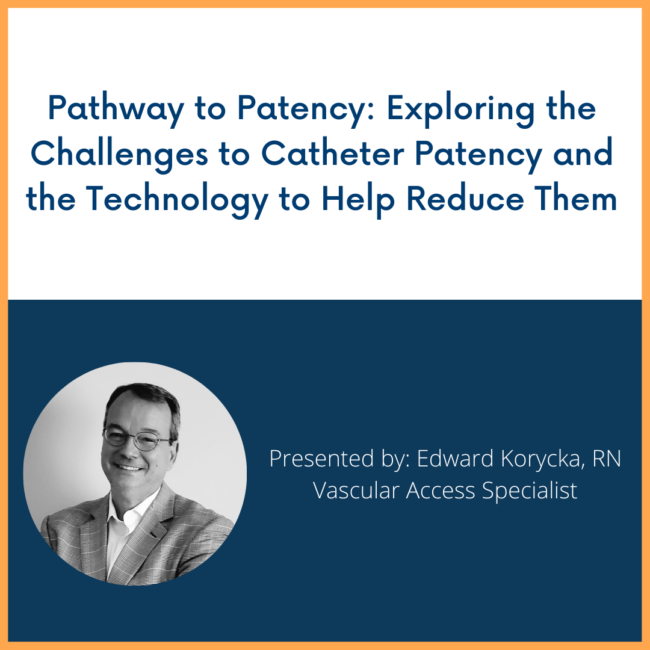 Pathway to Patency Pathways to Patency