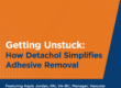 Getting Unstuck: How Detachol Simplifies Adhesive Removal Featuring Kayla Jordan, RN, VA-BC, Manager, Vascular Access Services at HCA Healthcare TriStar Division