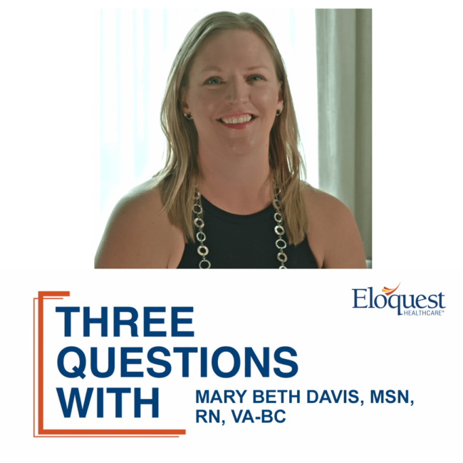 Blog_ThreeQuestions_MaryBethDavis_1080x1080 View Recording. Three Questions with Mary Beth David, MSN, RN, VA-BC